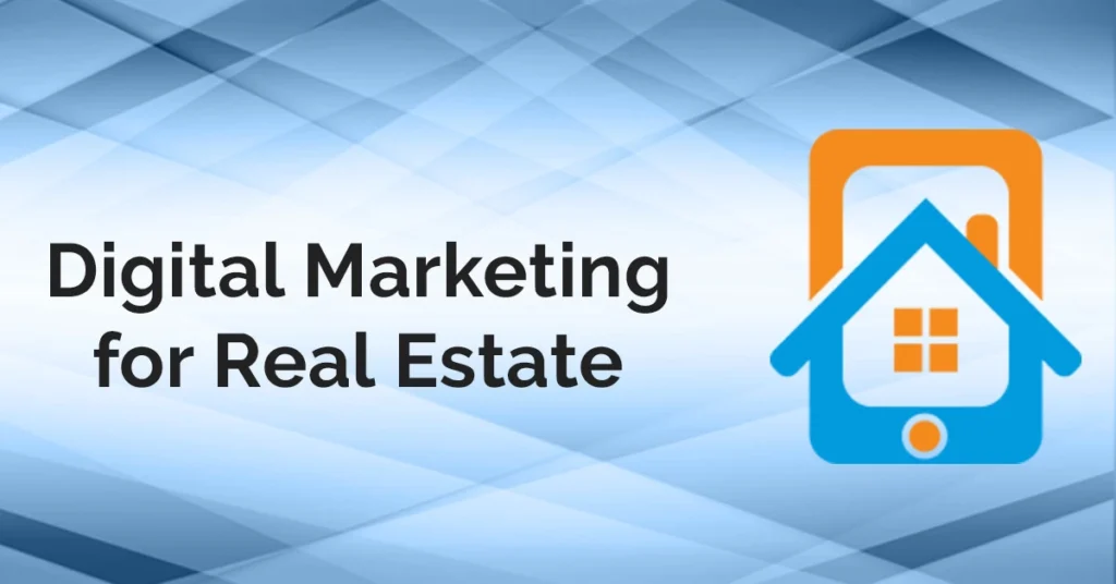 real estate digital marketing