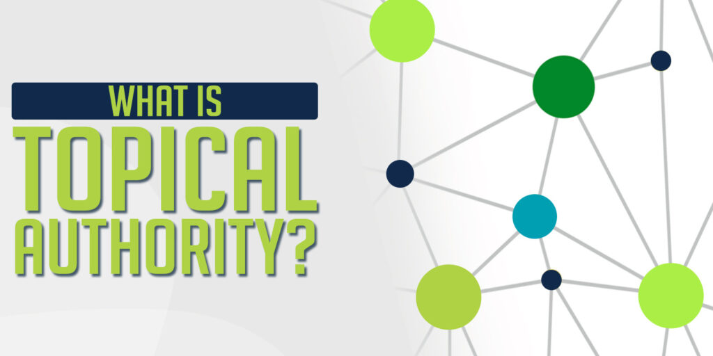 topical authority in SEO